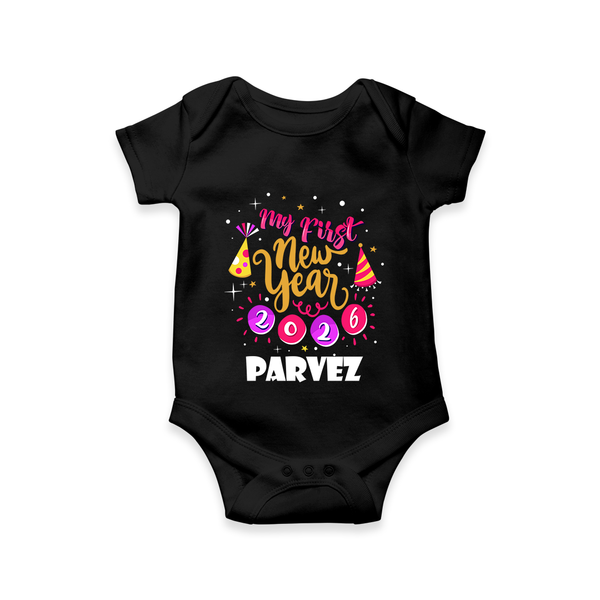 My First New Year 2026 – Party Theme| Customized Romper for Kids - BLACK - New Born (Chest 14")