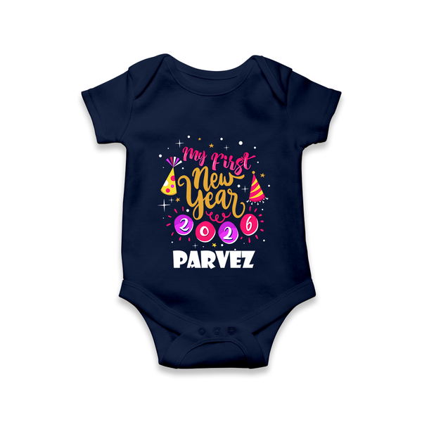 My First New Year 2026 – Party Theme| Customized Romper for Kids - NAVY BLUE - New Born (Chest 14")