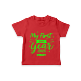 "My First New Year 2025 - Blissful Moments With Our Customized T-Shirt for Kids With Name" - RED - 0-5 Months Old (Chest 17")