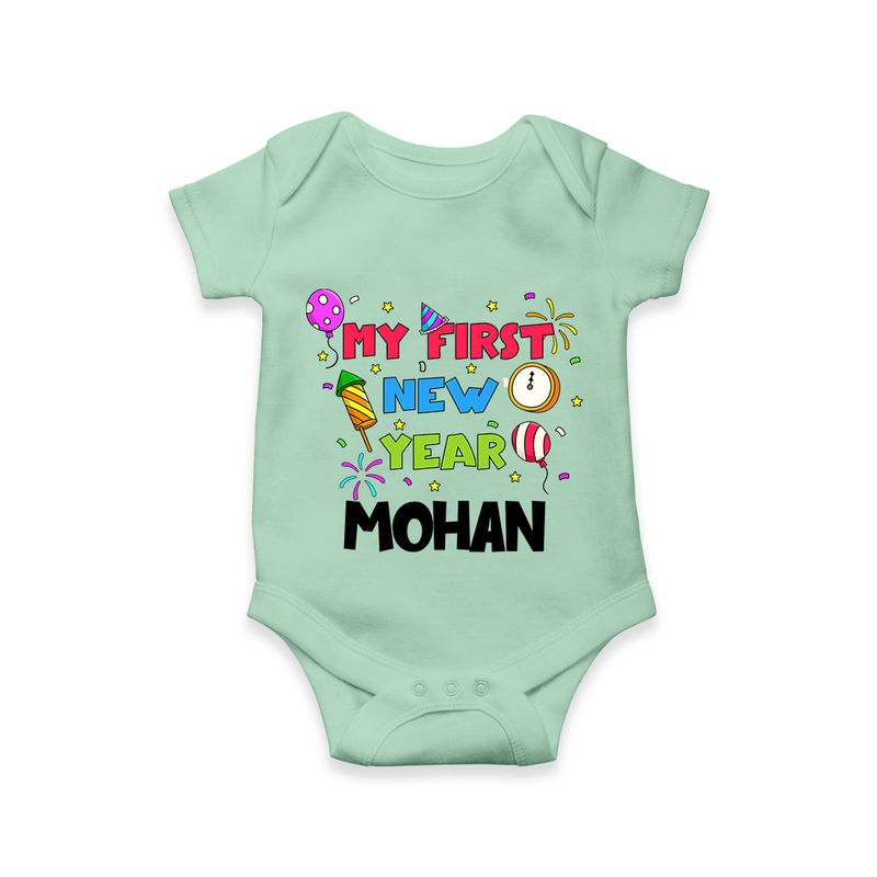My First New Year – Colorful Party| Customized Romper for Kids - MINT GREEN - New Born (Chest 14")
