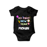 My First New Year – Colorful Party| Customized Romper for Kids - BLACK - New Born (Chest 14")