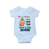 My First New Year With Mom & Dad | Personalised Romper for Kids - BABY BLUE - New Born (Chest 14")
