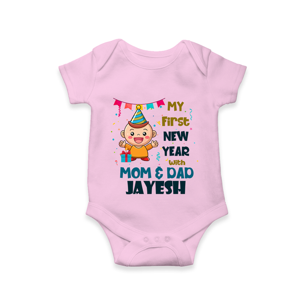 My First New Year With Mom & Dad | Personalised Romper for Kids - BABY PINK - New Born (Chest 14")