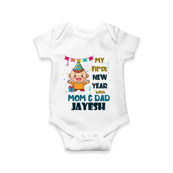 My First New Year With Mom & Dad | Personalised Romper for Kids - WHITE - New Born (Chest 14")