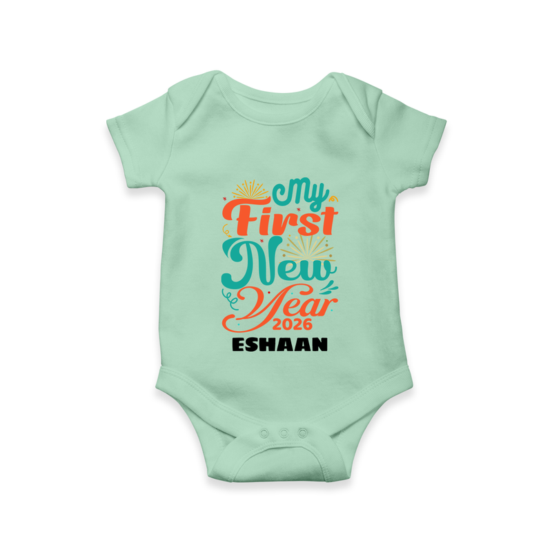 My First New Year 2026 – Pastel Fireworks | Customized Romper for Kids - MINT GREEN - New Born (Chest 14")
