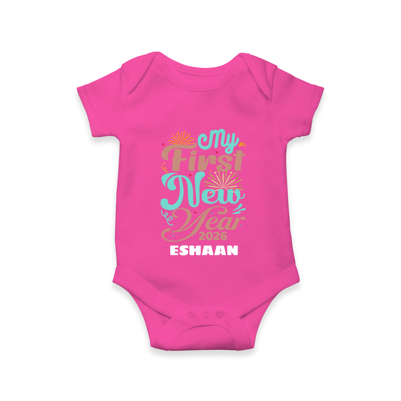 My First New Year 2026 – Pastel Fireworks | Customized Romper for Kids - HOT PINK - New Born (Chest 14")