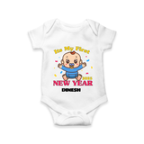 "My First New Year 2025 - Magical Moments With Our Customized Romper for Babies With Name" - WHITE - 0 - 3 Months Old (Chest 16")