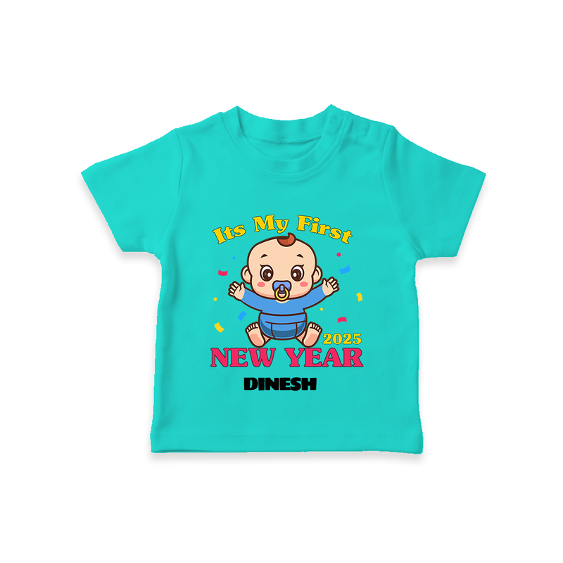 "My First New Year 2025 - Magical Moments With Our Customized T-Shirt for Kids With Name" - TEAL - 0-5 Months Old (Chest 17")