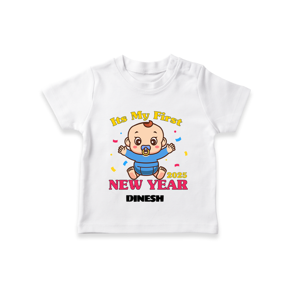 "My First New Year 2025 - Magical Moments With Our Customized T-Shirt for Kids With Name" - WHITE - 0-5 Months Old (Chest 17")