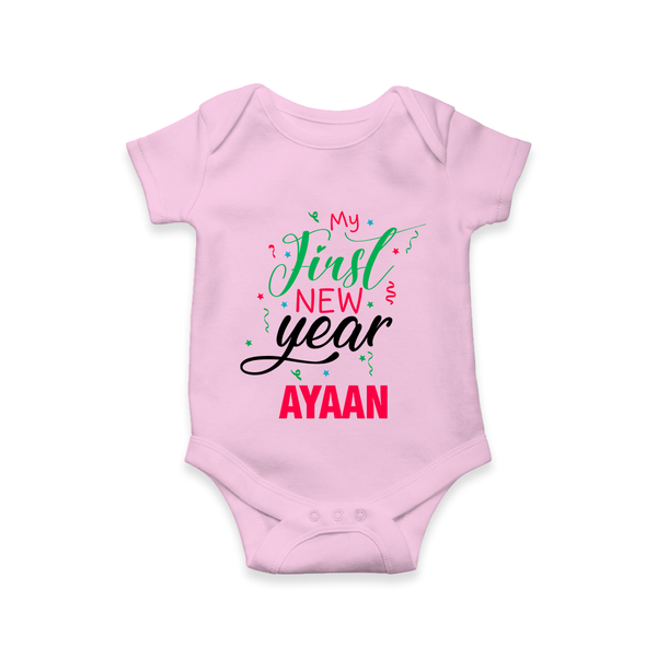 My First New Year | Personalised Romper for Kids - BABY PINK - New Born (Chest 14")