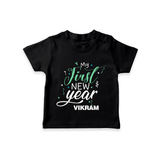 "My First New Year 2025 - A Joyful Memory With Our Customized T-Shirt for Kids With Name" - BLACK - 0-5 Months Old (Chest 17")