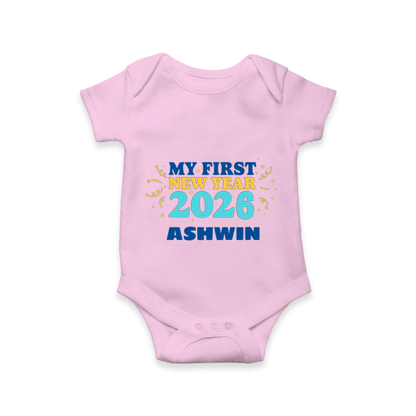 My First New Year 2026 | Customized Romper for Kids - BABY PINK - New Born (Chest 14")
