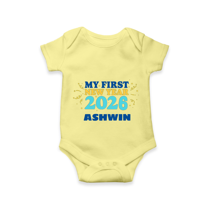 My First New Year 2026 | Customized Romper for Kids - PASTEL YELLOW - New Born (Chest 14")