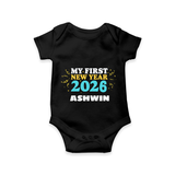 My First New Year 2026 | Customized Romper for Kids - BLACK - New Born (Chest 14")