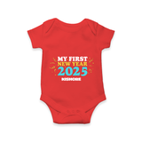 "My First New Year 2025 - Sweet Memories With Our Customized Romper for Babies With Name" - RED - 0 - 3 Months Old (Chest 16")