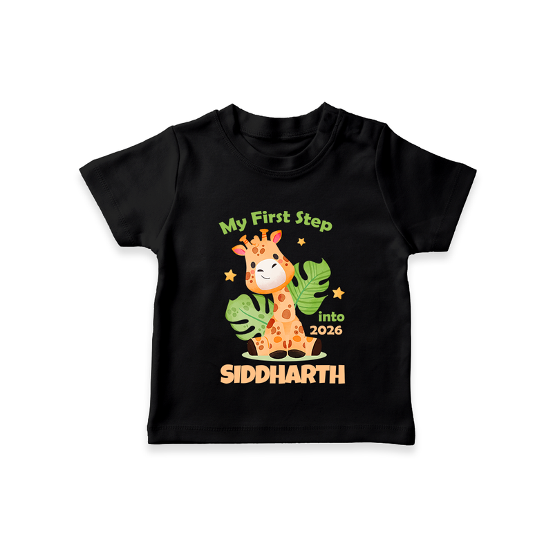 My First Step into 2026 | Customized T-Shirt for Kids - BLACK - 0-5 Months Old (Chest 17")