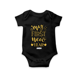 "My First New Year 2025 - Capturing Moments With Our Customized Romper for Babies With Name" - BLACK - 0 - 3 Months Old (Chest 16")