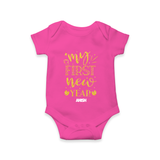 "My First New Year 2025 - Capturing Moments With Our Customized Romper for Babies With Name" - HOT PINK - 0 - 3 Months Old (Chest 16")