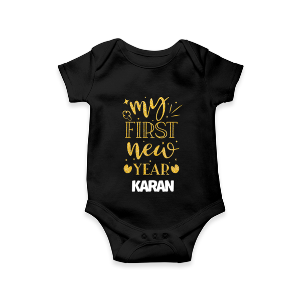 My First New Year – Gold Glitter Script | Personalised Romper for Kids - BLACK - New Born (Chest 14")