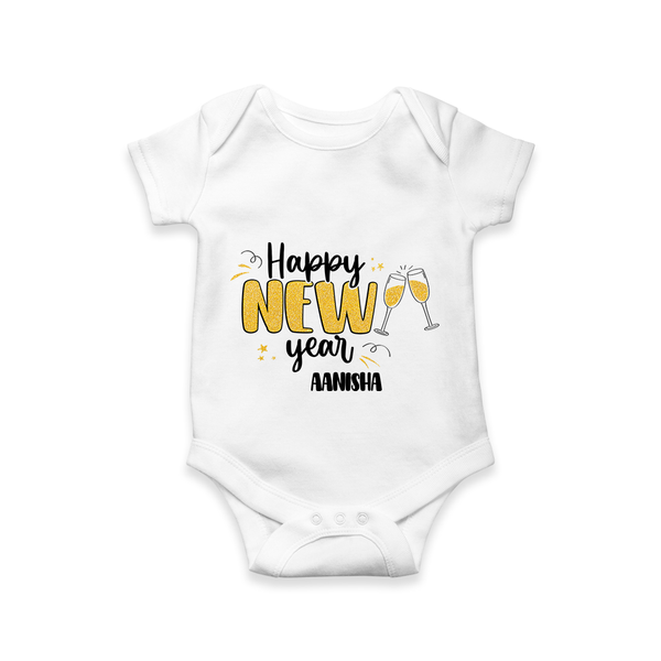 "Happy New Year 2025 - Smiles and Memories With Our Customized Romper for Babies With Name" - WHITE - 0 - 3 Months Old (Chest 16")