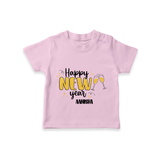 "Happy New Year 2025 - Smiles and Memories With Our Customized T-Shirt for Kids With Name" - PINK - 0-5 Months Old (Chest 17")