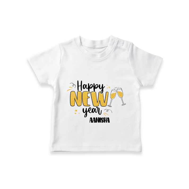 "Happy New Year 2025 - Smiles and Memories With Our Customized T-Shirt for Kids With Name" - WHITE - 0-5 Months Old (Chest 17")