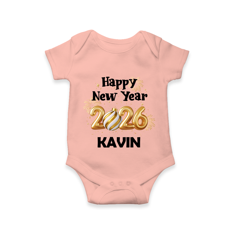 Happy New Year 2026 | Customized Romper for Kids - PEACH - New Born (Chest 14")