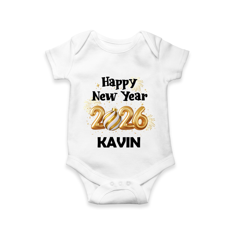 Happy New Year 2026 | Customized Romper for Kids - WHITE - New Born (Chest 14")