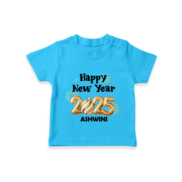 "Happy New Year 2025 - Blissful Moments With Our Customized T-Shirt for Kids With Name" - SKY BLUE - 0-5 Months Old (Chest 17")