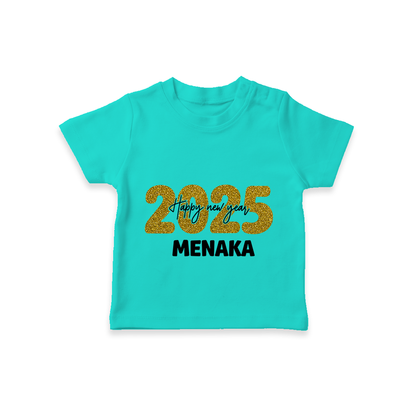 "Happy New Year 2025 - Special Memories With Our Customized T-Shirt for Kids With Name" - TEAL - 0-5 Months Old (Chest 17")