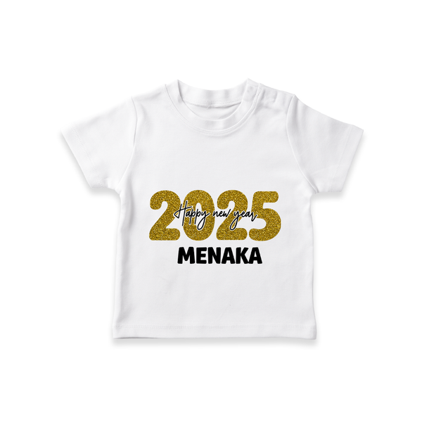 "Happy New Year 2025 - Special Memories With Our Customized T-Shirt for Kids With Name" - WHITE - 0-5 Months Old (Chest 17")