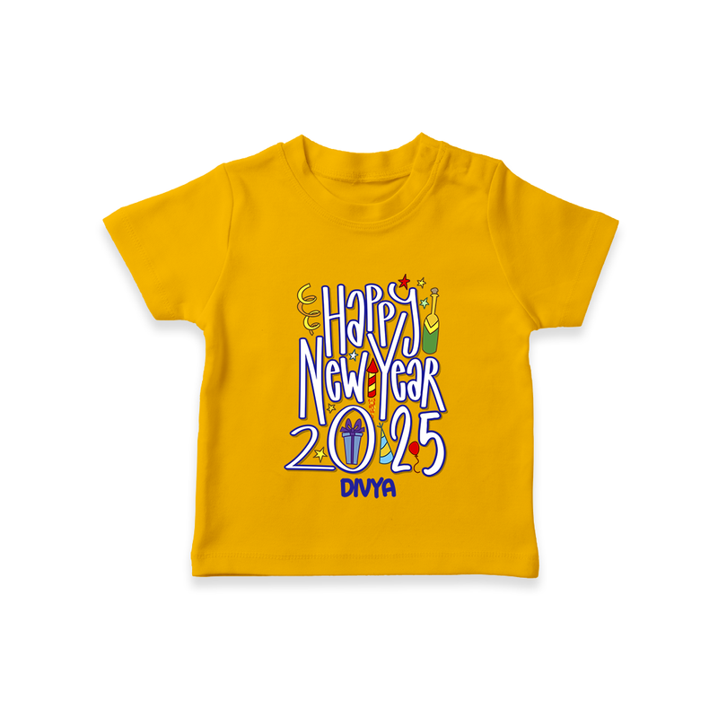 "Happy New Year 2025 - A Happy Beginning With Our Customized T-Shirt for Kids With Name" - CHROME YELLOW - 0-5 Months Old (Chest 17")