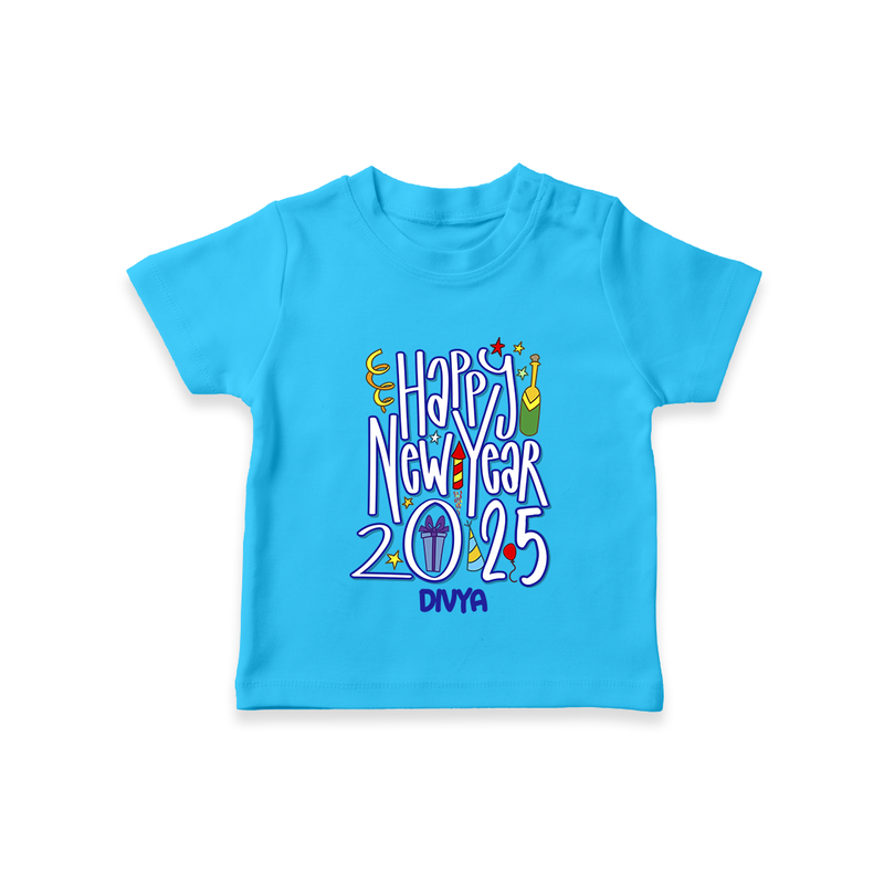 "Happy New Year 2025 - A Happy Beginning With Our Customized T-Shirt for Kids With Name" - SKY BLUE - 0-5 Months Old (Chest 17")