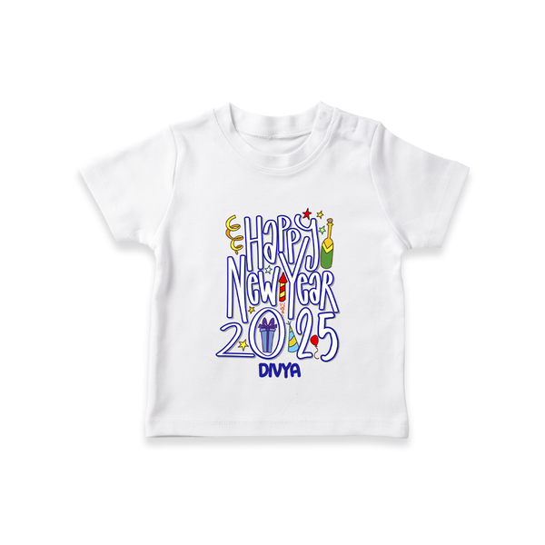 "Happy New Year 2025 - A Happy Beginning With Our Customized T-Shirt for Kids With Name" - WHITE - 0-5 Months Old (Chest 17")