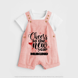 Cheers to the New Year | Personalised Dungaree for Kids - PEACH - 0 - 5 Months Old (Chest 18")