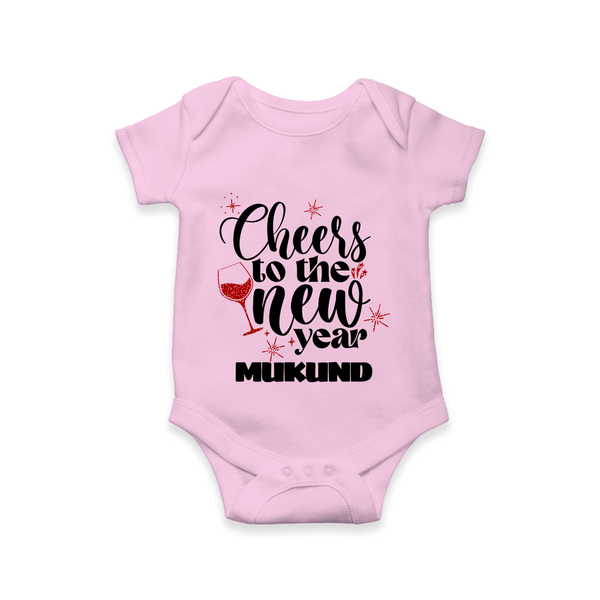 Cheers to the New Year | Personalised Romper for Kids - BABY PINK - New Born (Chest 14")