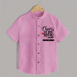 Cheers to the New Year | Personalised Shirt for Kids - BABY PINK - 0 - 6 Months Old (Chest 23")