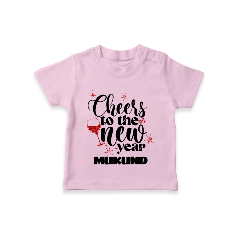 Cheers to the New Year | Personalised T-Shirt for Kids - BABY PINK - 0-5 Months Old (Chest 17")