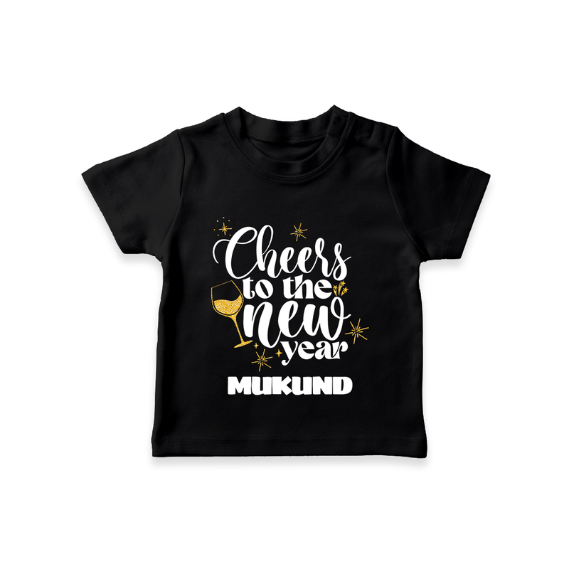 Cheers to the New Year | Personalised T-Shirt for Kids - BLACK - 0-5 Months Old (Chest 17")