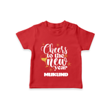 Cheers to the New Year | Personalised T-Shirt for Kids - RED - 0-5 Months Old (Chest 17")
