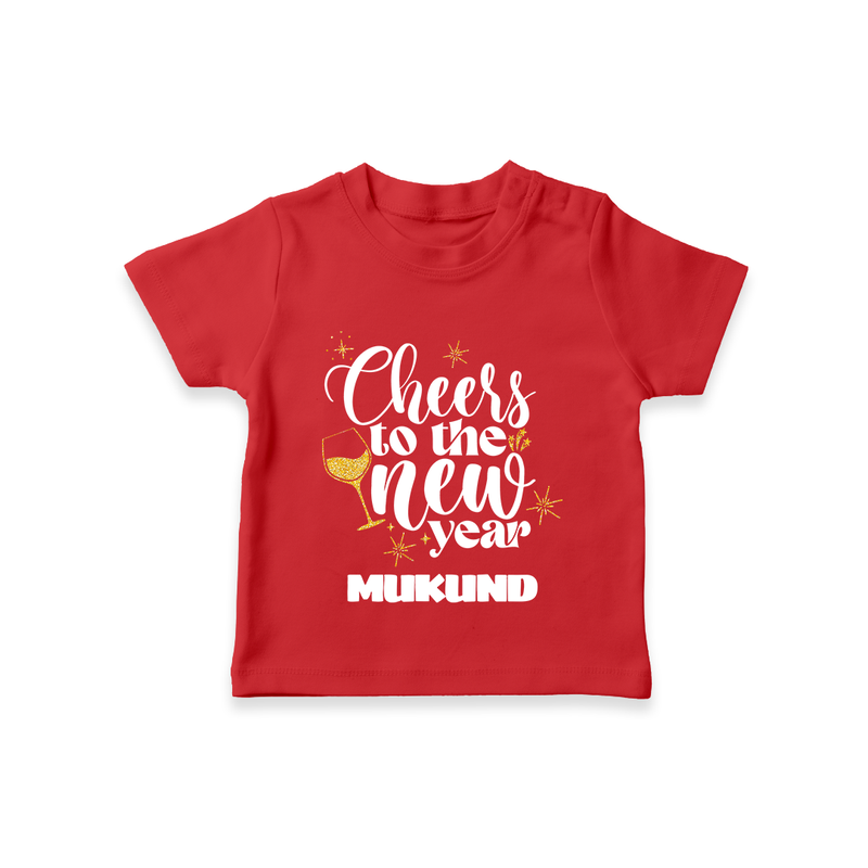 Cheers to the New Year | Personalised T-Shirt for Kids - RED - 0-5 Months Old (Chest 17")