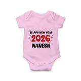 Happy New Year 2026 | Personalised Romper for Kids - BABY PINK - New Born (Chest 14")