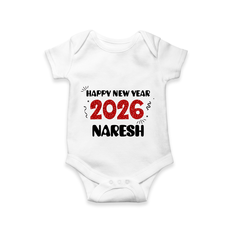 Happy New Year 2026 | Personalised Romper for Kids - WHITE - New Born (Chest 14")
