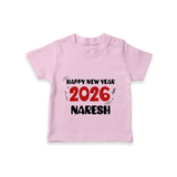 Happy New Year 2026 | Customized T-Shirt for Kids - BABY PINK - 0-5 Months Old (Chest 17")