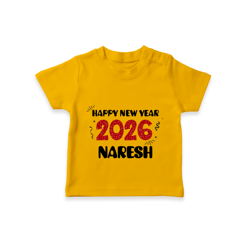 Happy New Year 2026 | Customized T-Shirt for Kids - CHROME YELLOW - 0-5 Months Old (Chest 17")