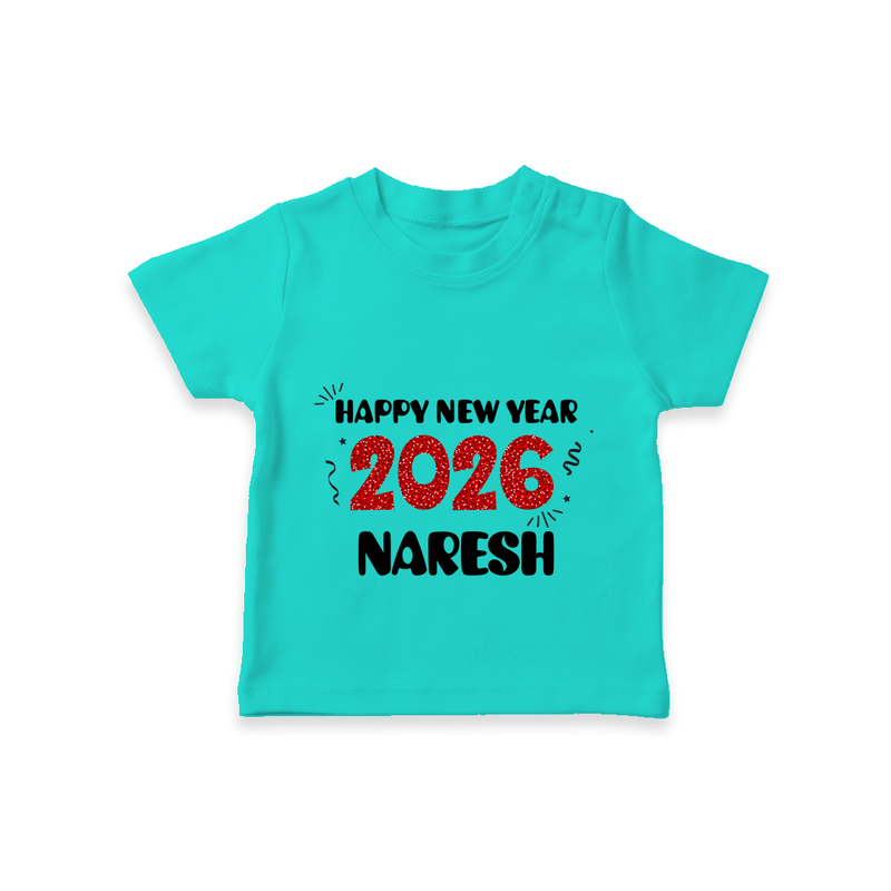 Happy New Year 2026 | Customized T-Shirt for Kids - TEAL - 0-5 Months Old (Chest 17")