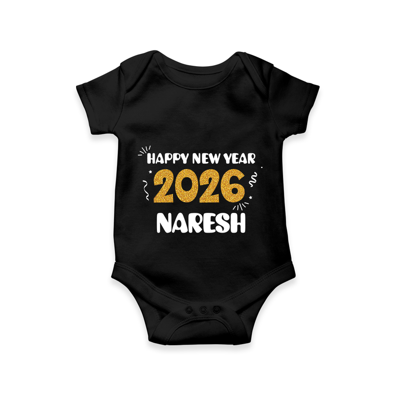 Happy New Year 2026 | Personalised Romper for Kids - BLACK - New Born (Chest 14")