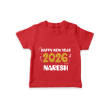 Happy New Year 2026 | Customized T-Shirt for Kids - RED - 0-5 Months Old (Chest 17")