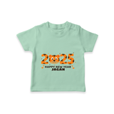 "Happy New Year 2025 - Sweet Memories With Our Customized T-Shirt for Kids With Name" - MINT GREEN - 0-5 Months Old (Chest 17")