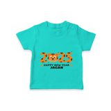 "Happy New Year 2025 - Sweet Memories With Our Customized T-Shirt for Kids With Name" - TEAL - 0-5 Months Old (Chest 17")